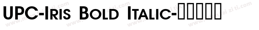 UPC-Iris Bold Italic字体转换